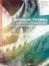 Kniha "Medi�ln� tvorba v kontextu vzd�l�v�n�"