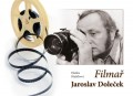 Filma� Jaroslav Dole�ek